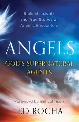 Engel - Gottes übernatürliche Agenten - Angels-God's Supernatural Agents