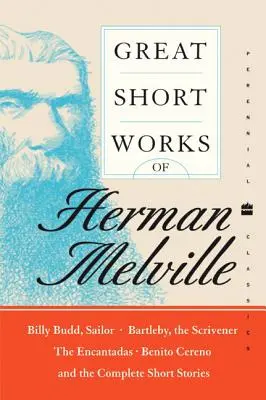 Große kurze Werke von Herman Melville - Great Short Works of Herman Melville