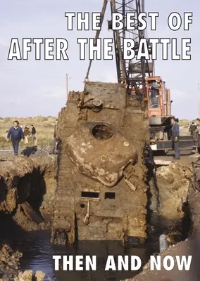 Das Beste aus After the Battle: Damals und heute - The Best of After the Battle: Then and Now