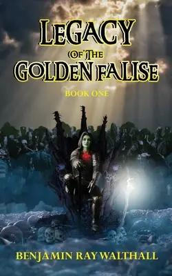 Das Vermächtnis der Goldenen Falise: Buch Eins - Legacy of the Golden Falise: Book One
