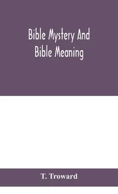 Das biblische Geheimnis und die biblische Bedeutung - Bible mystery and Bible meaning