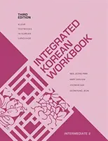 Integriertes Arbeitsbuch Koreanisch: Mittelstufe 2, Dritte Auflage - Integrated Korean Workbook: Intermediate 2, Third Edition