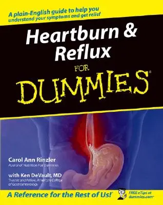 Sodbrennen und Reflux für Dummies - Heartburn & Reflux for Dummies
