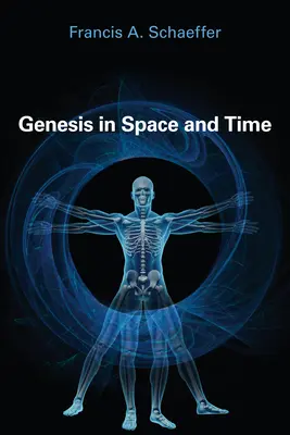 Die Genesis in Raum und Zeit - Genesis in Space and Time