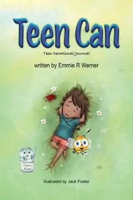Teen Can: Teen Devotionalien/Journal - Teen Can: Teen Devotional/Journal