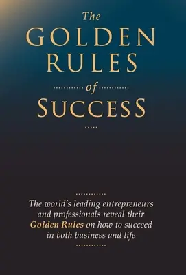 Die goldenen Regeln des Erfolgs - The Golden Rules of Success