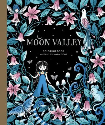 Mondtal-Malbuch - Moon Valley Coloring Book