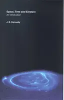 Raum, Zeit und Einstein - Eine Einführung - Space, Time and Einstein - An Introduction