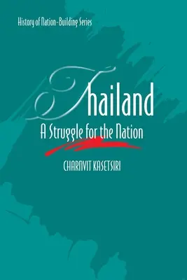 Thailand: Ein Kampf um die Nation - Thailand: A Struggle for the Nation