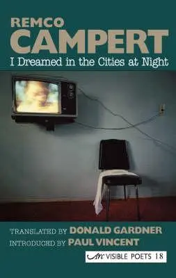 Ich träumte nachts in den Städten: Ausgewählte Gedichte - I Dreamed in the Cities at Night: Selected Poems