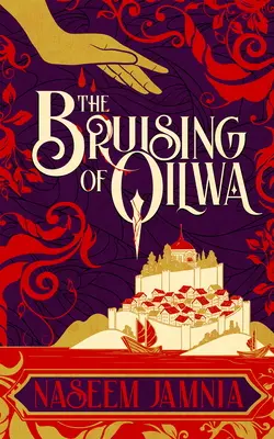 Die Quetschung von Qilwa - The Bruising of Qilwa