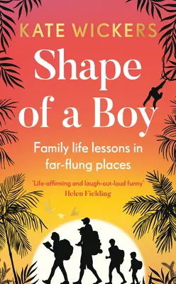 Die Form eines Jungen: Meine Familie und andere Abenteuer - Shape of a Boy: My Family and Other Adventures