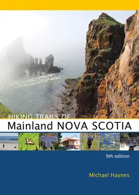 Wanderwege auf dem schottischen Festland - Hiking Trails of Mainland Nova Scotia