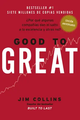 Good to Great (Spanische Ausgabe) - Good to Great (Spanish Edition)