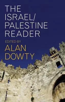 Der Israel/Palästina-Reader - The Israel/Palestine Reader