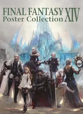 Final Fantasy Xiv Postersammlung - Final Fantasy Xiv Poster Collection