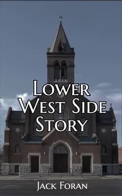 Untere West Side Story - Lower West Side Story