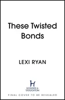 Diese verdrehten Bande - These Twisted Bonds