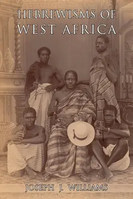Hebräismen aus Westafrika - Hebrewisms of West Africa
