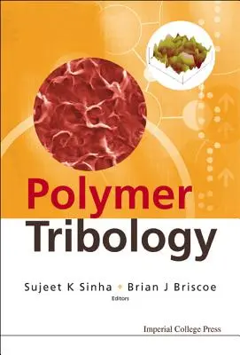 Polymer-Tribologie - Polymer Tribology