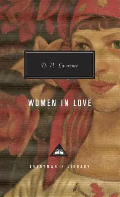 Frauen in der Liebe: Einführung von David Ellis - Women in Love: Introduction by David Ellis