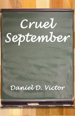Grausamer September - Cruel September
