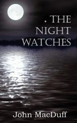 Die Nachtwachen - The Night Watches