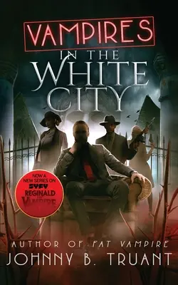 Vampire in der weißen Stadt - Vampires in the White City