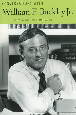 Gespräche mit William F. Buckley Jr. - Conversations with William F. Buckley Jr.