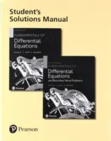 Student Solutions Manual for Fundamentals of Differential Equations and Fundamentals of Differential Equations and Boundary Value Problems