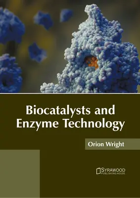 Biokatalysatoren und Enzymtechnologie - Biocatalysts and Enzyme Technology