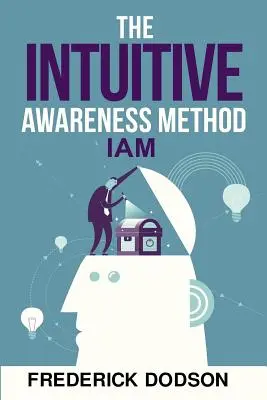 Die Methode des Intuitiven Gewahrseins - The Intuitive Awareness Method