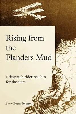 Auferstanden aus dem Schlamm von Flandern - Rising from the Flanders Mud