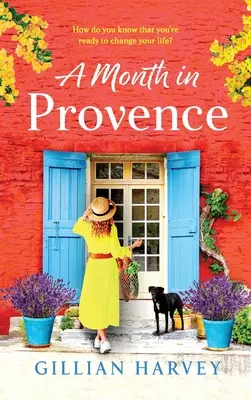 Ein Monat in der Provence - A Month in Provence