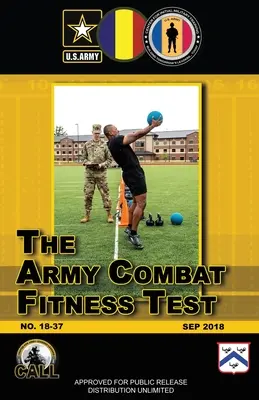 Der Kampftauglichkeitstest der Armee (ACTF) - The Army Combat Fitness Test (ACTF)