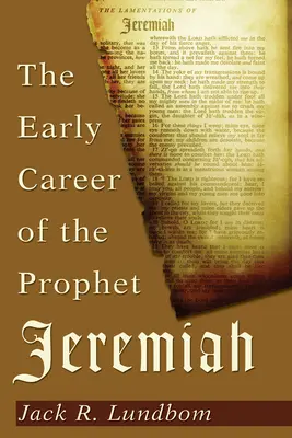 Der frühe Werdegang des Propheten Jeremia - The Early Career of the Prophet Jeremiah