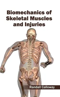 Biomechanik der Skelettmuskulatur und Verletzungen - Biomechanics of Skeletal Muscles and Injuries