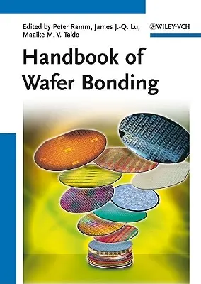 Handbuch des Waferbindens - Handbook of Wafer Bonding