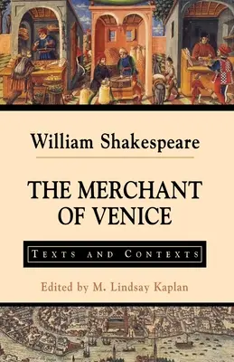 Der Kaufmann von Venedig: Texte und Kontexte - The Merchant of Venice: Texts and Contexts