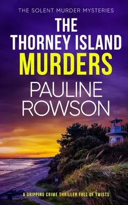 THE THORNEY ISLAND MURDERS ein fesselnder Krimi mit vielen Wendungen - THE THORNEY ISLAND MURDERS a gripping crime thriller full of twists