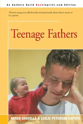 Väter im Teenageralter - Teenage Fathers