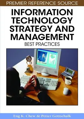 Strategie und Management der Informationstechnologie: Bewährte Praktiken - Information Technology Strategy and Management: Best Practices