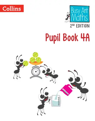 Busy Ant Mathe 2. Auflage -- Schülerbuch 4 - Busy Ant Maths 2nd Edition -- Pupil Book 4