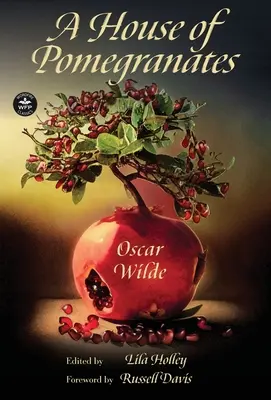 Ein Haus voller Granatäpfel - A House of Pomegranates