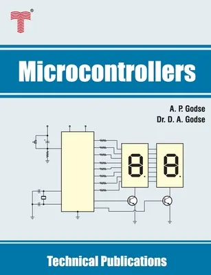 Mikrocontroller: 8051 & MSP430 Mikrocontroller-Familie Architektur, Programmierung, Schnittstellen und Anwendungen - Microcontrollers: 8051 & MSP430 Microcontrollers Family Architecture, Programming, Interfacing & Applications