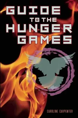 Leitfaden für die Hungerspiele - Guide to the Hunger Games