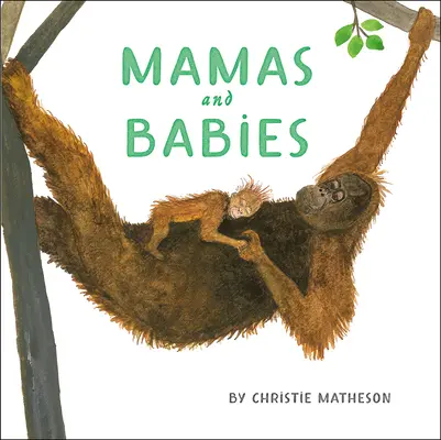 Mamas und Babies - Mamas and Babies