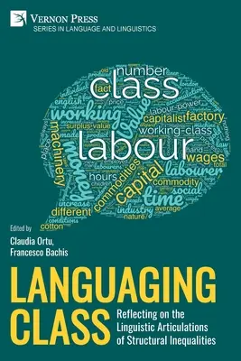 Sprachliche Klasse: Nachdenken über die sprachlichen Ausdrucksformen struktureller Ungleichheiten - Languaging Class: Reflecting on the Linguistic Articulations of Structural Inequalities