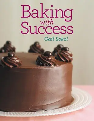 Backen mit Erfolg - Baking with Success