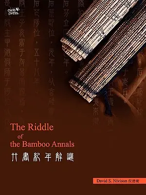 Das Rätsel der Bamboo Annals - The Riddle of the Bamboo Annals